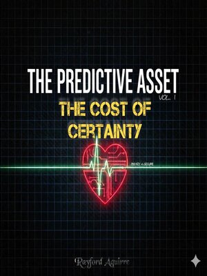 cover image of The Predictive Asset VOL.1